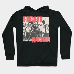 fight racism vintage 80s Hoodie